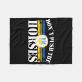 Don´t Push The Horses - Funny Meme Quote For Sarca Fleece Deken (Voorkant (Horizontaal))