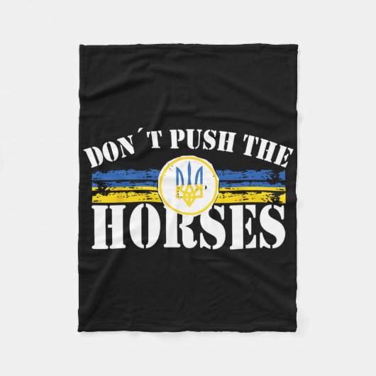 Don´t Push The Horses - Funny Meme Quote For Sarca Fleece Deken (Voorkant)