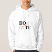 Don’t Quit Yourself Typography T-Shirt (Voorkant)