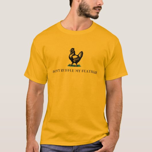Don’t Ruffle My Feathers Gadsden Flag Parody T-shirt (Voorkant)