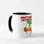 Don’t Ruffle My Feathers Mok (Voorkant links)