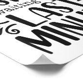 Don’t Rush Me, Sarcastic Quotes Funny Poster (Hoek)