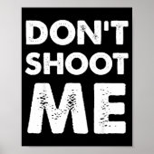 Don’t Shoot Me  Poster (Voorkant)