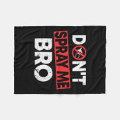 Don’t Spray Me Bro _ Funny Chemtrails Consracy Quo Fleece Deken (Voorkant (Horizontaal))