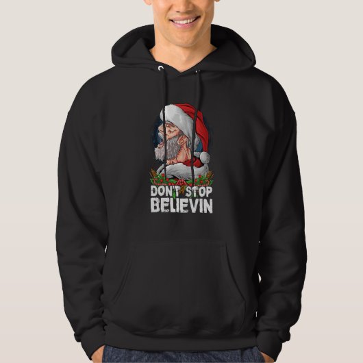 Don t Stop Believing Santa Claus Sunglasses Hoodie (Voorkant)