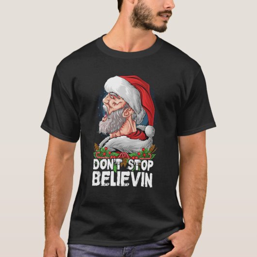 Don t Stop Believing Santa Claus Sunglasses T-shirt (Voorkant)
