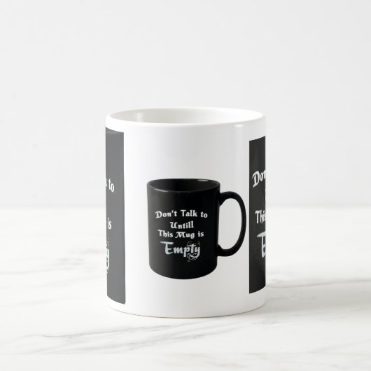 Don’t Talk to Me Mug – Sarcastic Coffee Cup Koffiemok (Center)