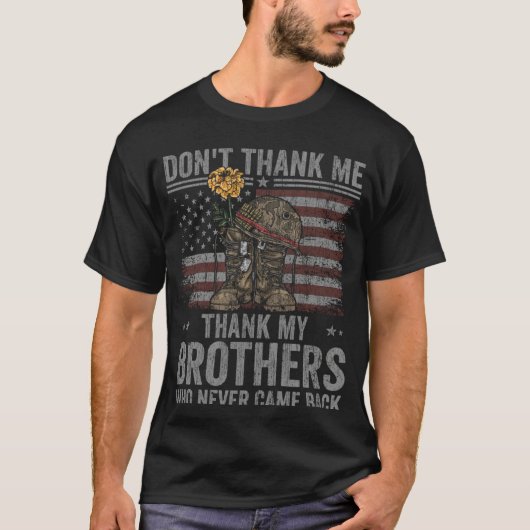 Don t Thank Me Veteran Appreciation Quote Front Pr T-shirt (Voorkant)