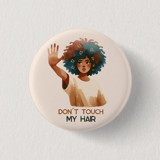 "Don´t touch my hair"- Frau mit Afro- Illustration Ronde Button 3,2 Cm (Voorkant)