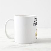Don’t Touch My Mug – Cute Funny Coffee Mug Koffiemok (Links)