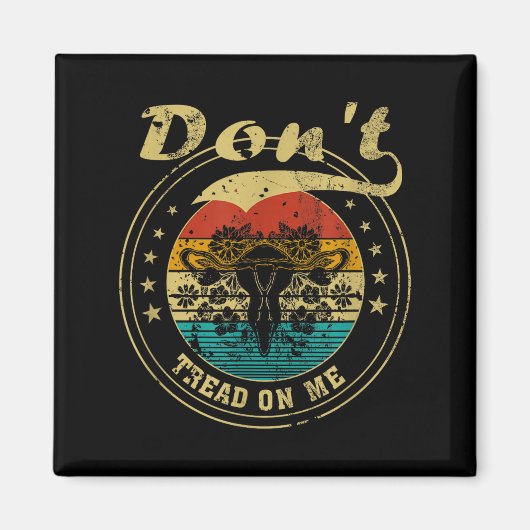 Don’t Tread On Me Uterus  Magneet (Voorkant)