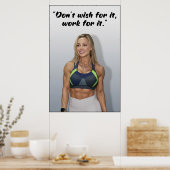 Don’t Wish For It, Work For It Poster (Keuken)