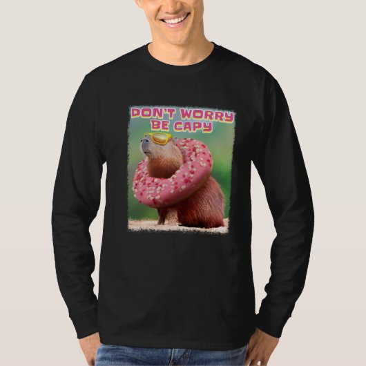 Don t Worry Be Capy Capybara T-shirt (Voorkant)