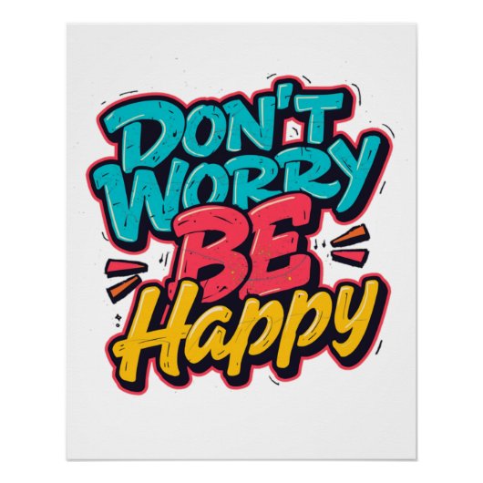 Don’t Worry Be Happy Graffiti Poster (Voorkant)