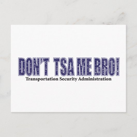 Don-TSA-Me-BRO.xpng Briefkaart (Voorkant)