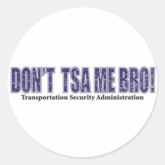 Don-TSA-Me-BRO.xpng Ronde Sticker (Voorkant)