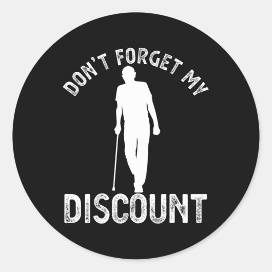 Don &#; vergeet mijn korting grappige oude mensen ronde sticker (Voorkant)