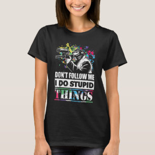Don Volg mij Ik doe stomme dingen Paintball spel v T-shirt
