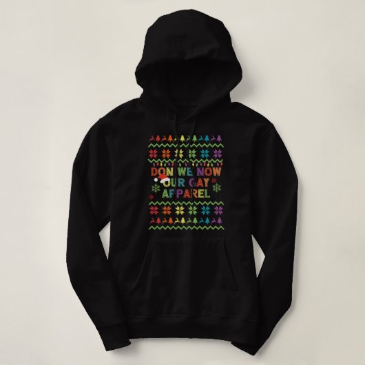 Don we Now Our Gay Apparel Pride KerstHappy H Hoodie (Design voorkant)