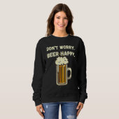 Don Worry Beer Happy Funny St Patricks Dag 4e van Trui (Voorkant volledig)