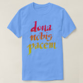Dona Nobis Pacem Peace Prayer Hand Lettered Red en T-shirt (Design voorkant)