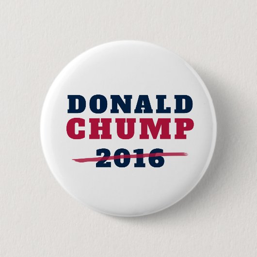 Donald Chump 2016 Ronde Button 5,7 Cm (Voorkant)