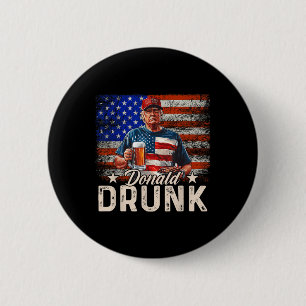 Donald Drink Trump Drink bier op 4 juli Ronde Button 5,7 Cm