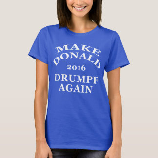 Donald Drumpf weer maken T-shirt