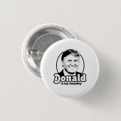 Donald is mijn huisjongen 2016 ronde button 3,2 cm (Voorkant /achterkant)