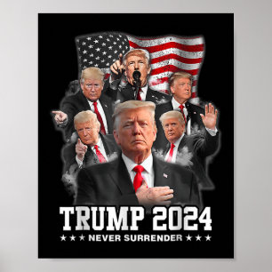 Donald J Trump 2024 Nooit Overgave Poster
