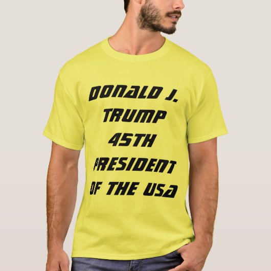 Donald J. Trump 45e President van de Verenigde Sta T-shirt (Voorkant)