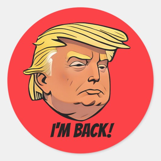 Donald J Trump Ik ben terug Sticker (Voorkant)