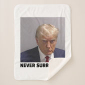 Donald J Trump Mok Shot - Never Surrender Long Sle Sherpa Deken (Voorkant)