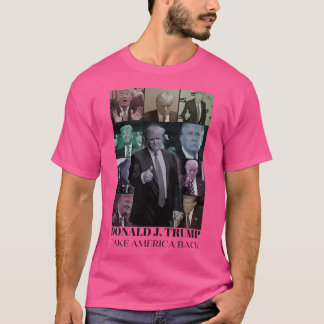 Donald J. Trump - Neem Amerika terug T-shirt