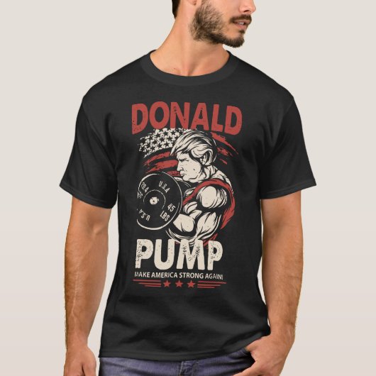 donald pomp maakt amerika weer een sterke gym t-shirt (Voorkant)