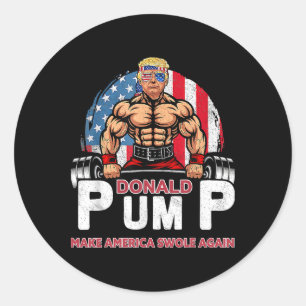 Donald Pump America zwol opnieuw grappig Trump 202 Ronde Sticker