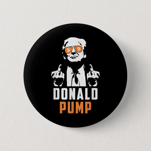 Donald Pump Bitcoin Funny Trump 2024 Crypto Ronde Button 5,7 Cm (Voorkant)