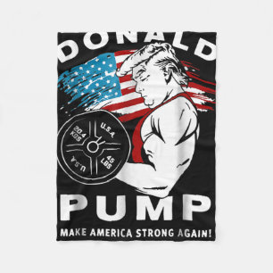 Donald Pump Make America Strong Again Fleece Deken