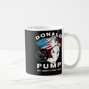 Donald Pump Make America Strong Again Koffiemok