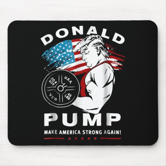 Donald Pump Make America Strong Again Muismat (Voorkant)