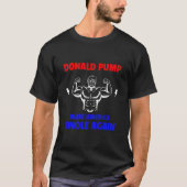 Donald Pump maken Amerika weer zool voor het tille T-shirt (Voorkant)