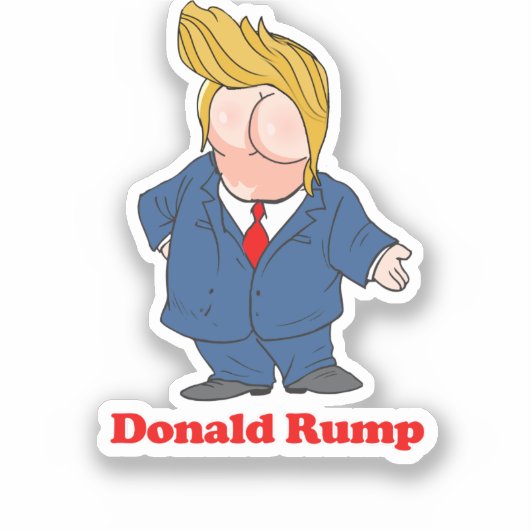 Donald Rump - Anti-Trump Design - Politiek -.p Sticker (Voorkant)