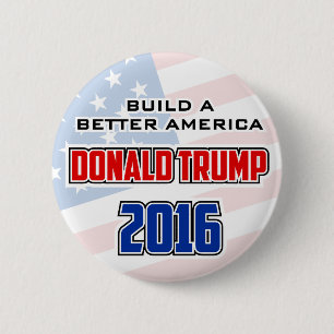 Donald Trump 2016 Bouw een beter Amerika Ronde Button 5,7 Cm