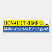 "DONALD TRUMP 2016: Maak Amerika weer haat!" Bumpersticker (Voorkant)