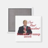 Donald TRUMP 2016 vierkante magneet (Voorkant / Achterkant)