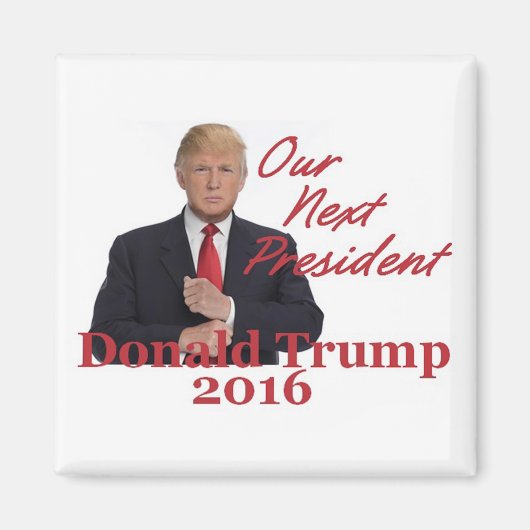Donald TRUMP 2016 vierkante magneet (Voorkant)