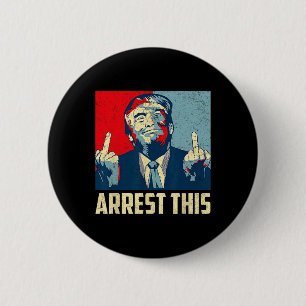 Donald Trump 2024-aanhanger arresteert deze Vintag Ronde Button 5,7 Cm