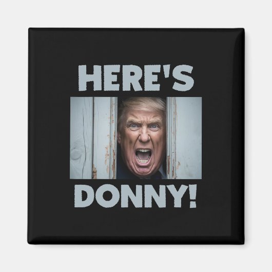 Donald Trump 2024: dit is Donny Magneet (Voorkant)