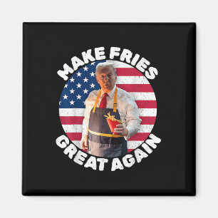 Donald Trump 2024 Franse Fry - Maak frietjes G Magneet