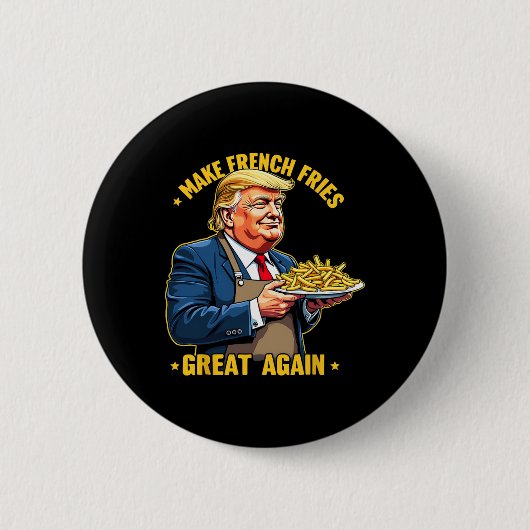Donald Trump 2024 Frites - Maak Frites G Ronde Button 5,7 Cm (Voorkant)